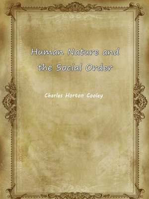 cover image of Human Nature And The Social Order